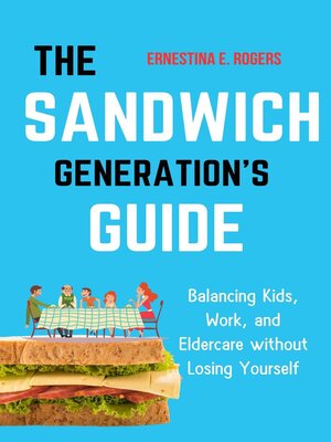 cover image of The Sandwich Generation's Guide